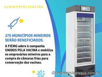 FIEMG doa câmaras frias para 125 municípios mineiros - Patos em Destaque