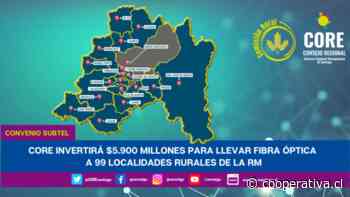 CORE de Santiago aprobó invertir 5.900 MILLONES para instalar fibra óptima en 99 localidades rurales