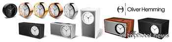 INTRODUCING THE OLIVER HEMMING COLLECTION: AWARD-WINNING LUXURY ALARM CLOCKS AND BLUETOOTH SPEAKERS - TOPHOTELNEWS