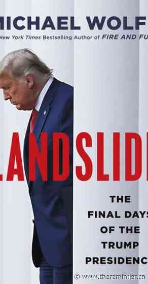'Fire and Fury' author writes new Trump book 'Landslide' - The Reminder