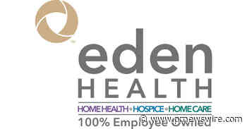 Eden Home Health of Bozeman, LLC dba Eden Home Health has acquired WEL-Home Health of Bozeman effective May 1, 2021