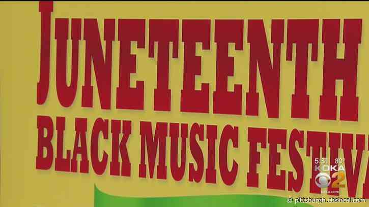 Juneteenth Celebrations Underway In Pittsburgh