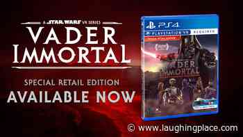 "Vader Immortal: A Star Wars VR Series" Special Retail Edition from ILMxLAB Available Today - LaughingPlace.com - LaughingPlace.com