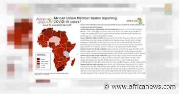 Coronavirus: African Union Member States reporting COVID-19 cases as of 19 June 2021, 9 am EAT - Africanews English