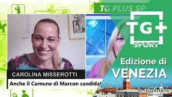 Marcon candidata a “European Town of Sport 2023”: parla l’assessore Misserotti – TG Plus SPORT Venezia - Tg Plus