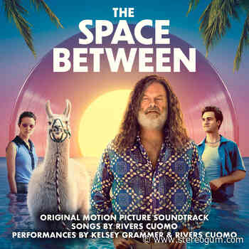 'The Space Between' Soundtrack: Kelsey Grammer & Rivers Cuomo Team Up - Stereogum