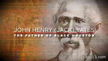 Exploring the life of Jack Yates: The true story of a Houston hero - KTRK-TV