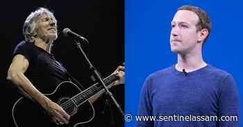 Roger Waters snubs Facebook, Inc. co-founder Mark Zuckerberg - Sentinelassam - The Sentinel Assam