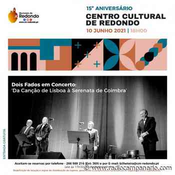 Aniversário do Centro Cultural de Redondo comemorado com Fado. - Rádio Campanário