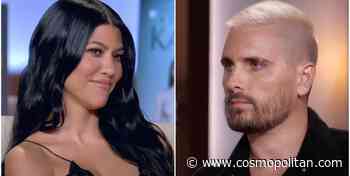 Kourtney Kardashian and Scott Disick Reveal If They've Slept Together Since Split - Cosmopolitan