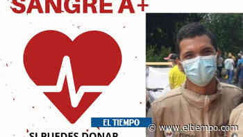 Urgencia Cali: piden donantes de sangre para salvar a universitario - El Tiempo