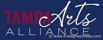 New Tampa Arts Alliance aims to unite support for local arts community - 83degreesmedia