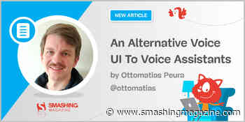 An Alternative Voice UI To Voice Assistants