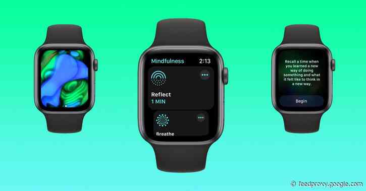 Hands-on: Here’s how the new Mindfulness app and Reflect work in watchOS 8