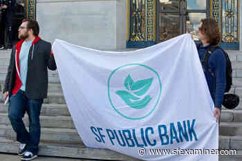 Debate reignites over San Francisco's first public bank - San Francisco Examiner