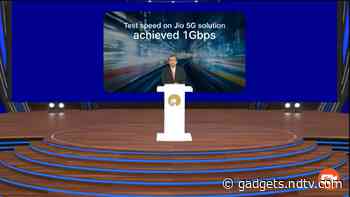 Reliance Jio 5G Network Offers 1Gbps Speeds in Testing, JioFiber Now in 3 Million Homes: Chairman Mukesh Ambani