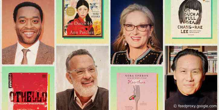 25 entertaining audiobooks narrated by celebrities, from Meryl Streep to Tom Hanks