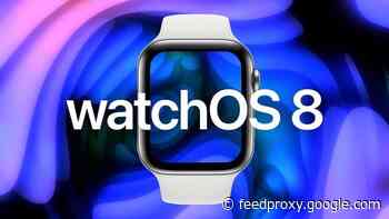 These are the top watchOS 8 features coming to the Apple Watch