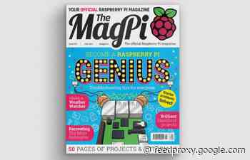 Raspberry Pi magazine issue 107 now available