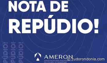Nota de repúdio da Ameron: Ameaças a juíza Karina Miguel Sobral - Tudo Rondônia