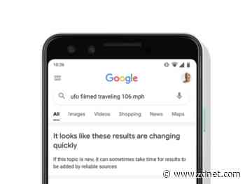 Google adds caution to search results on emerging topics