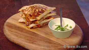 Firecracker Corn Quesadillas | Food - ITV News