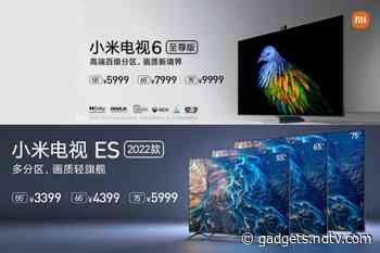Mi TV 6 Extreme Edition, Mi TV ES 2022 With Multi-Zone Backlight System Launched