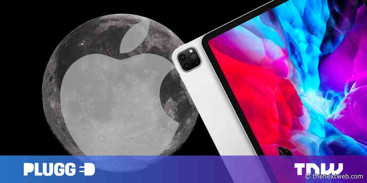 Apple must make an iPad the size of the moon