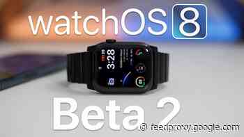 Apple’s watchOS beta 8 2 in action (Video)
