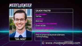 Medfluencer: Who Is TikTok Superstar Dr. Noc?