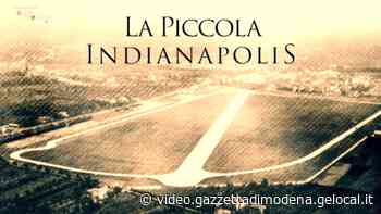 Quando Modena era 'La piccola Indianapolis': il trailer del film - Gazzetta di Modena