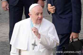 Vatican Says Pope 'Reacted Well' to Intestinal Surgery