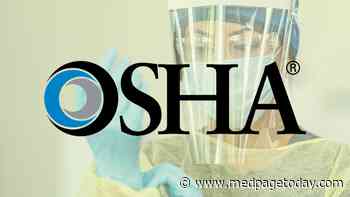 Too Much, Too Late: Health Groups Pan OSHA Rule on COVID Precautions