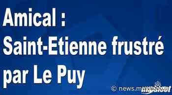 Amical : Saint-Etienne frustré par Le Puy - Barça