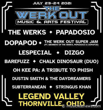 The Werk Out Music & Arts Festival Less Than Two Weeks Away! • MUSICFESTNEWS - Music Fest News