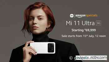 Mi 11 Ultra to Go on Open Sale in India on July 15