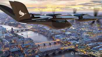 See how this flying vehicle could transform London's transport - CNN