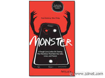 Monster, book review: Technology rules our lives - but what to do about it?