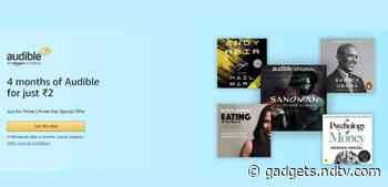 Audible Four Months Subscription Offered at Rs. 2 for Prime Members: All You Need to Know