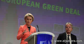 EU unveils tough climate rules to stop ‘wars over water and food’ - Al Jazeera English