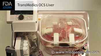 FDA Panel Nearly Unanimous on Liver Transplant Perfusion Device