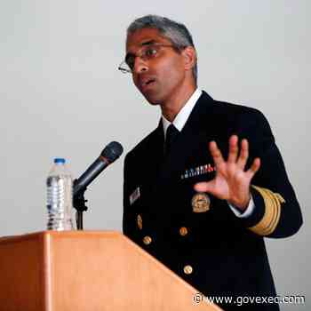 Coronavirus Roundup: Surgeon General Advises on Health Misinformation; New Group Watches for Identity Theft - GovExec.com