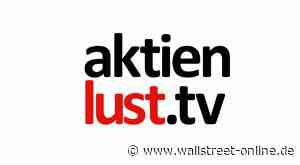 US-Banken, Daimler, Ericsson, Siemens Energy, Jinko, TUI, Gold uvm.: 3er Zoom