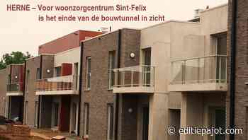 HERNE – Voor woonzorgcentrum Sint-Felix is het einde van de bouwtunnel in zicht - Editiepajot