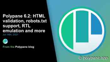 Polypane 6.2: HTML validation, robots.txt support, RTL emulation and more