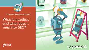 What is a headless CMS and what does it mean for SEO?