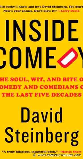 Review: David Steinberg offers the stories behind the jokes - Weyburn Review