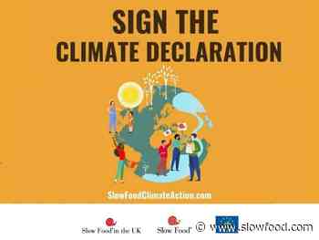 Sign the Slow Food Climate Action Declaration, do it now! - Slow Food International