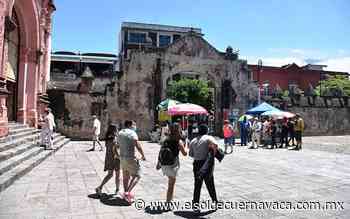 Pocos turistas llegan al centro de Cuernavaca - El Sol de Cuernavaca