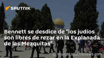 Bennett se desdice de 'los judíos son libres de rezar en la Explanada de las Mezquitas' - Sputnik Mundo
